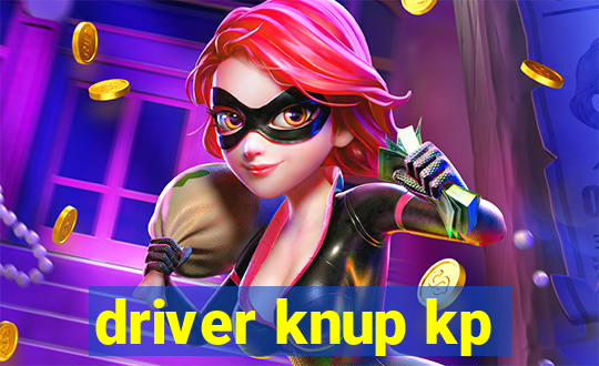 driver knup kp-t89